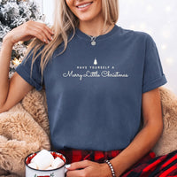 May include a Have Yourself a Merry Christmas Comfort Colors Shirt featuring a classic Christmas message and festive holiday design.