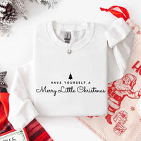 May include a soft unisex crew neck sweatshirt featuring the phrase “Have Yourself a Merry Christmas” in festive print, folded or displayed with warm holiday styling.