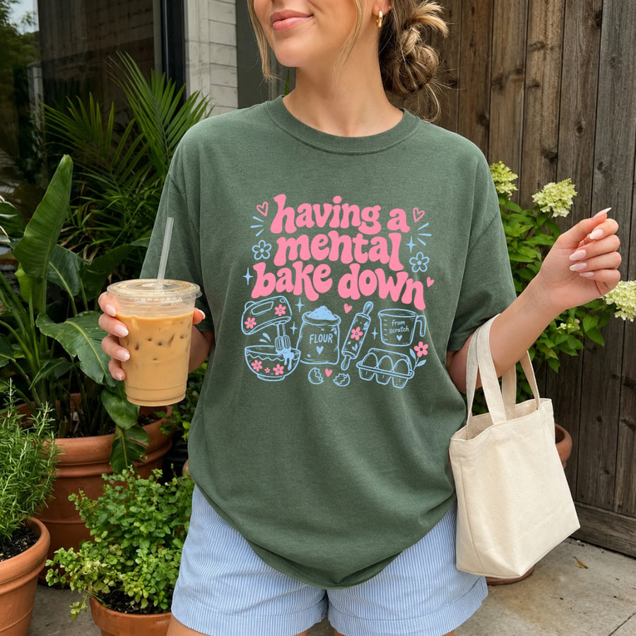 May include a Having a Mental Bake Down Funny Comfort Colors T-Shirt featuring a playful baking-inspired statement design.