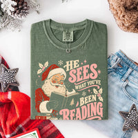 He Sees What You've Been Reading Christmas Comfort Colors T-Shirt