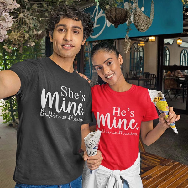 May include matching unisex t-shirts with “He’s Mine” and “She’s Mine” text and personalized names