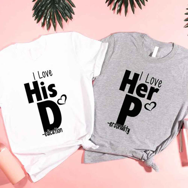 May include a funny matching couples t-shirt set showing “I Love Her P” and “I Love His D” designs printed on soft cotton fabric.