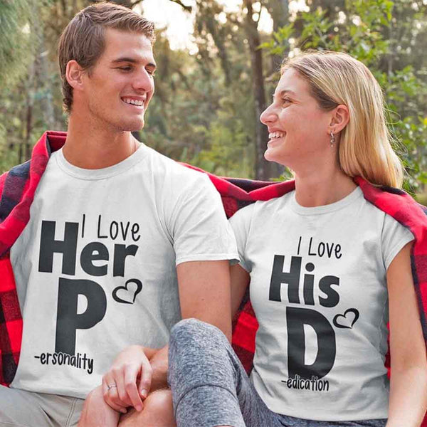 May include a funny matching couples t-shirt set showing “I Love Her P” and “I Love His D” designs printed on soft cotton fabric.