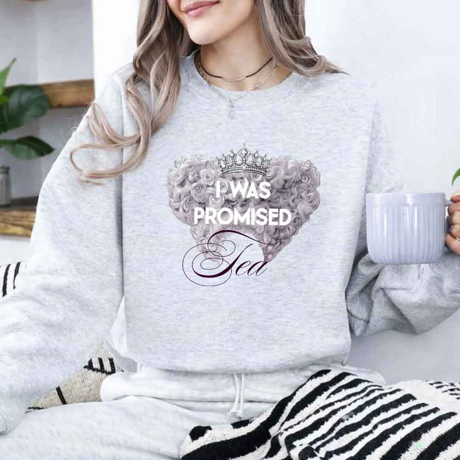 I Was Promised Tea Crewneck Sweatshirt – Regency BookTok