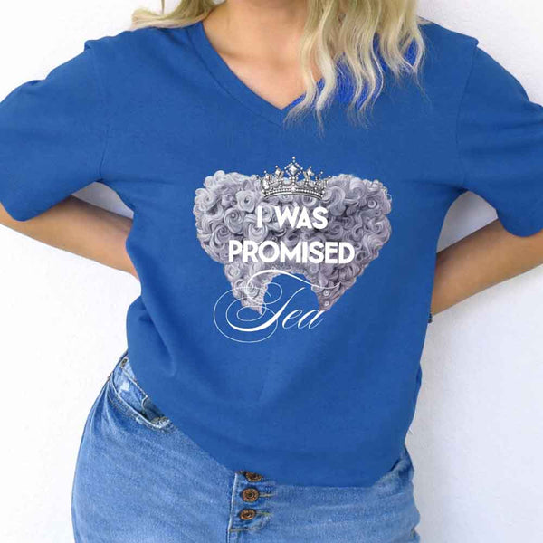 May include I Was Promised Tea v-neck tee with period drama reader graphic and relaxed fit design