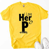 I Love Her P I Love His D T-Shirt