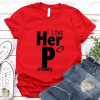 I Love Her P I Love His D T-Shirt