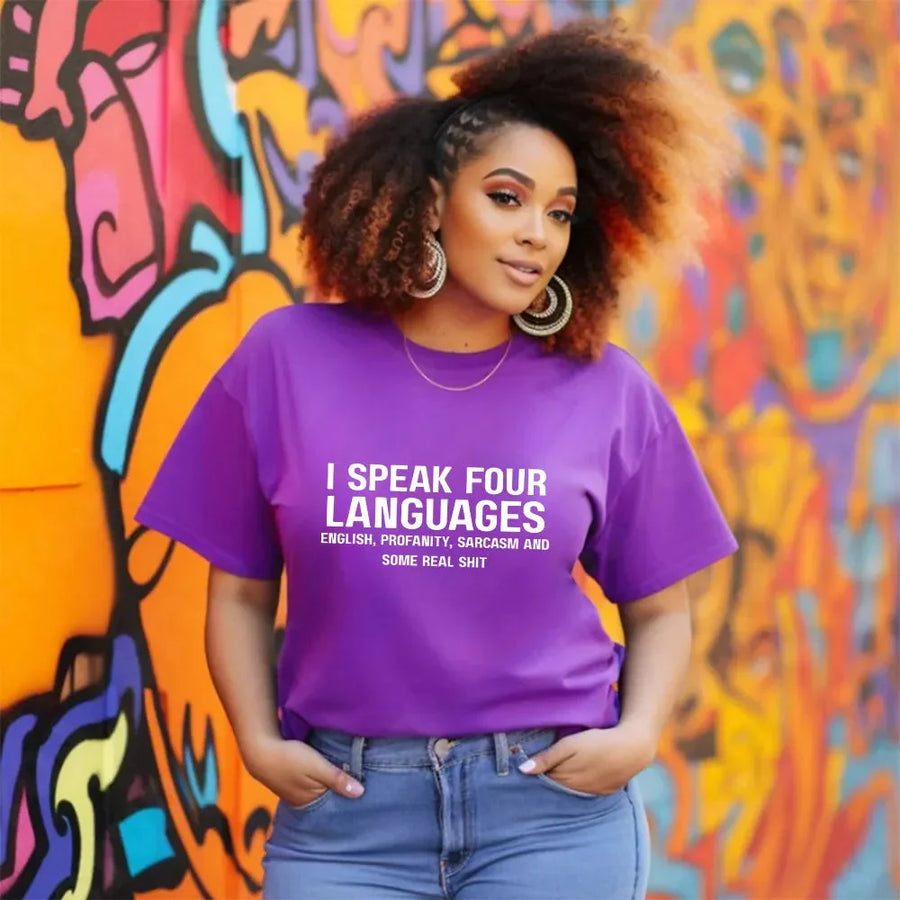 May include a unisex t-shirt with the phrase “I Speak Four Languages”