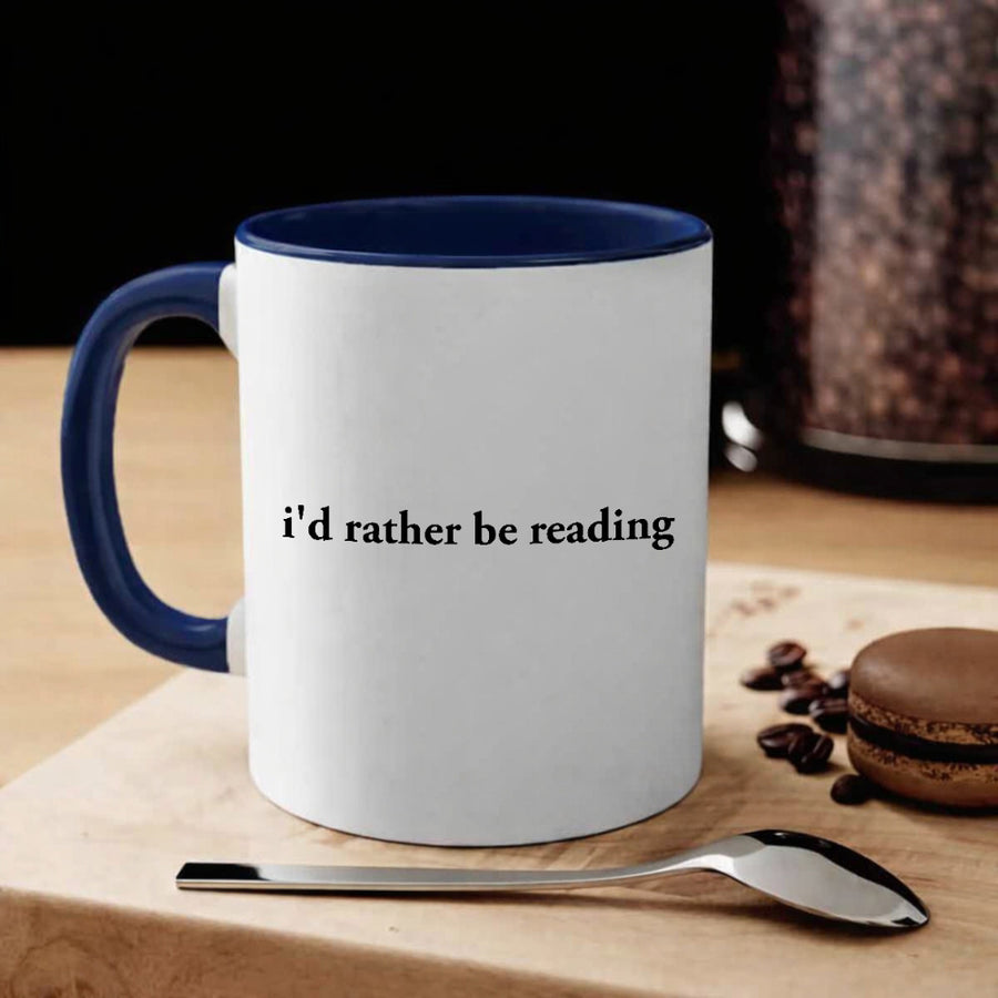 May include an I’d Rather Be Reading Book Lover 11oz Mug featuring a classic reading-inspired statement design on a ceramic mug.