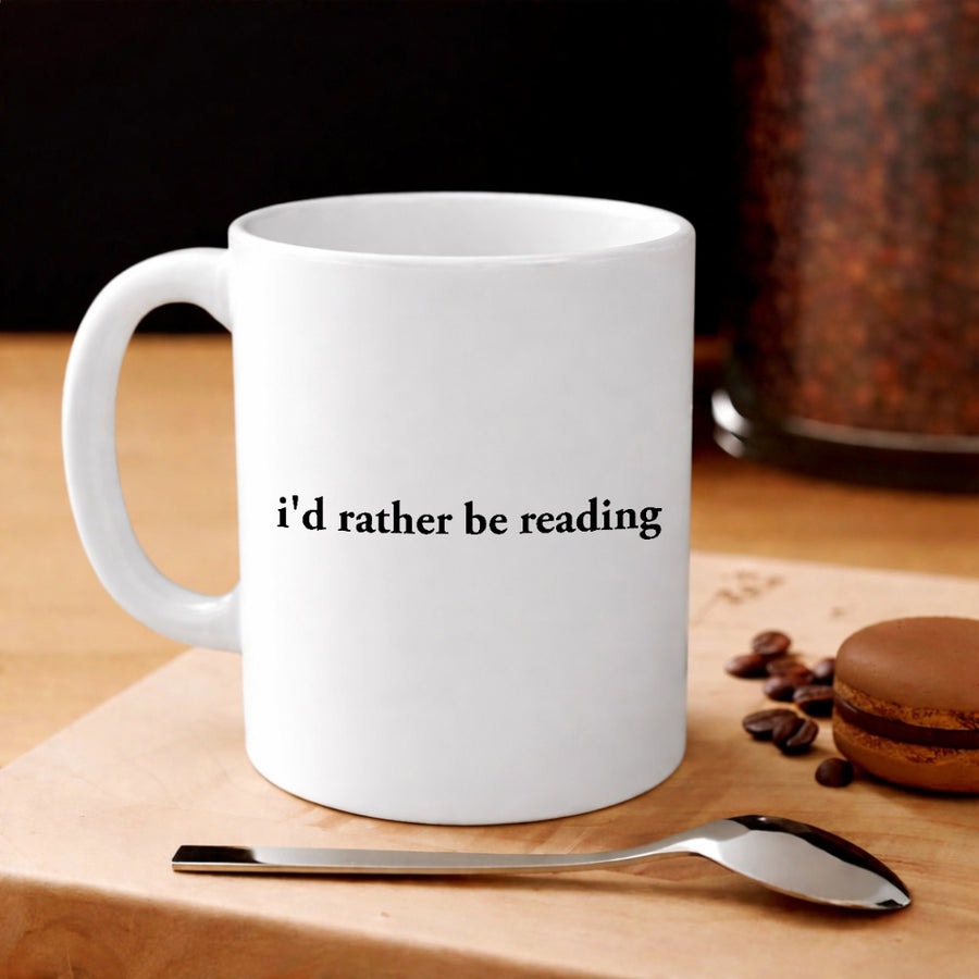 May include an I’d Rather Be Reading Book Lover 11oz Mug featuring a classic reading-inspired statement design on a ceramic mug.