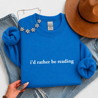 May include an I’d Rather Be Reading Book Lover Sweatshirt featuring a classic reading-inspired statement design on a cozy pullover.