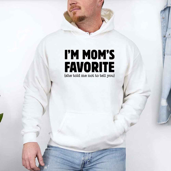 May include a unisex pullover hoodie with the phrase I’m Mom’s Favorite printed clearly on the front.