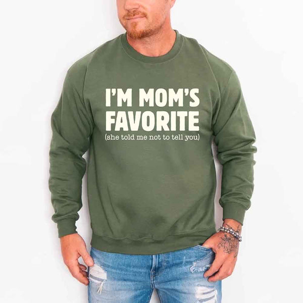May include a unisex crewneck sweatshirt with the phrase I’m Mom’s Favorite printed clearly on the front.