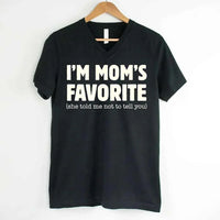 May include a V-neck shirt displaying a bold humorous message claiming to be Mom’s favorite.