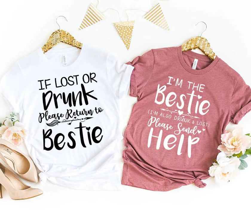 If Lost or Drunk Please Return to Bestie Friends Celebration Top