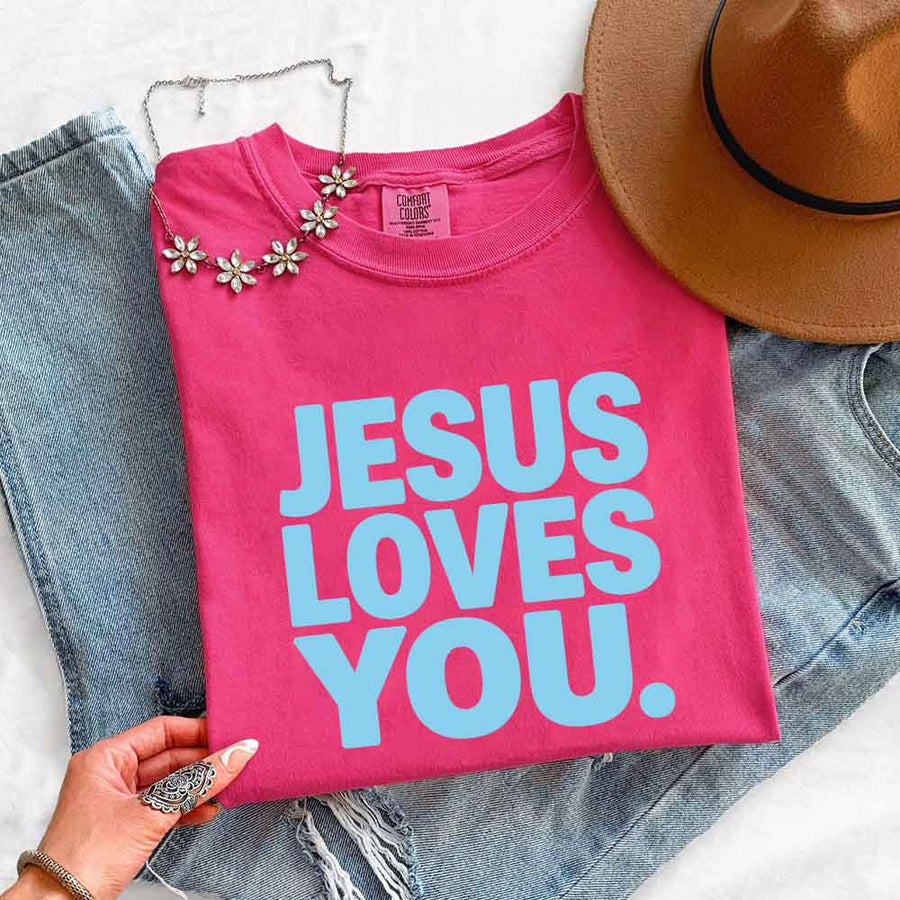 May include Jesus Loves You Comfort Colors short sleeve religious message shirt with relaxed fit graphic design
