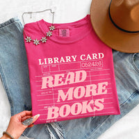 May include Library Card Comfort Colors unisex t-shirt with bookish graphic, relaxed fit, and soft garment-dyed cotton