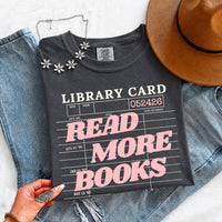May include Library Card Comfort Colors unisex t-shirt with bookish graphic, relaxed fit, and soft garment-dyed cotton