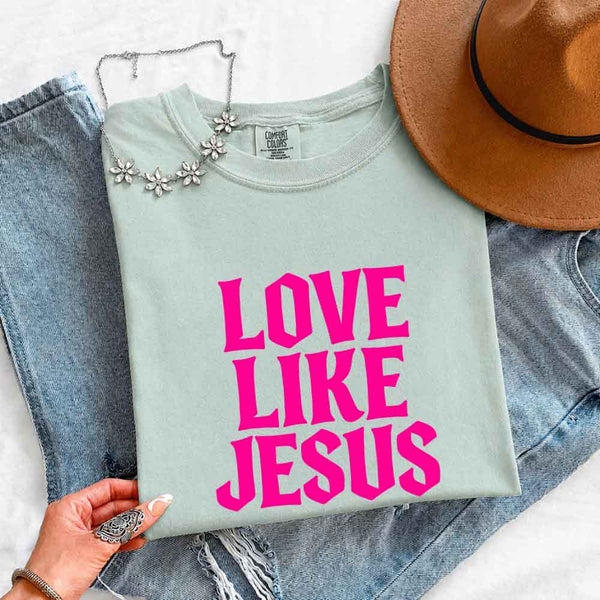 May include Love Like Jesus Comfort Colors faith based message shirt with relaxed fit graphic design