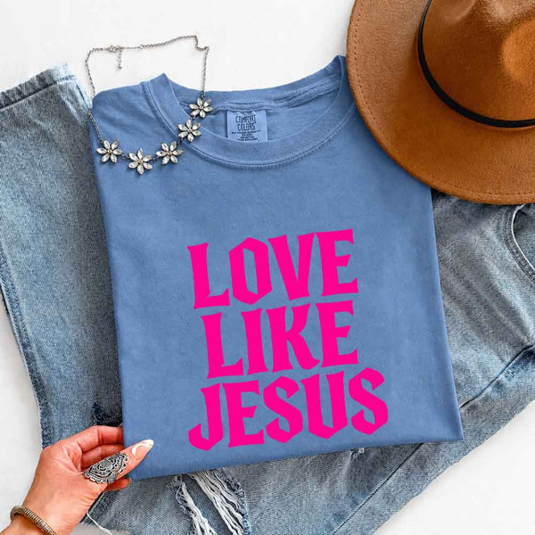 May include Love Like Jesus Comfort Colors faith based message shirt with relaxed fit graphic design