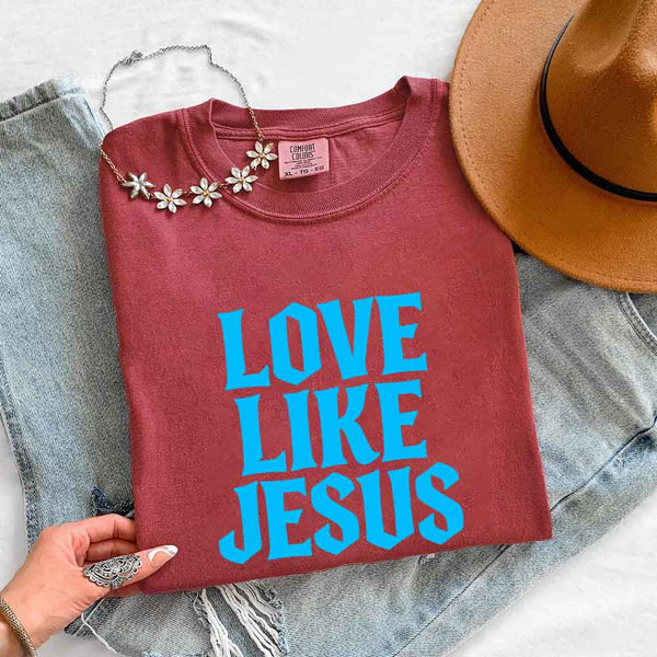 May include Love Like Jesus Comfort Colors faith based message shirt with relaxed fit graphic design