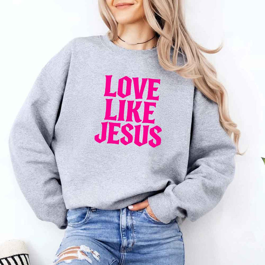 May include Love Like Jesus sweatshirt with faith based message graphic design and relaxed unisex fit