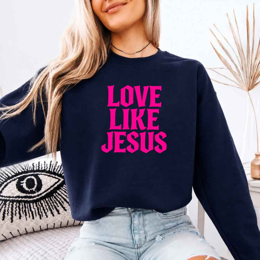 May include Love Like Jesus sweatshirt with faith based message graphic design and relaxed unisex fit