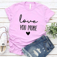 Camiseta para adultos "Te amo más"