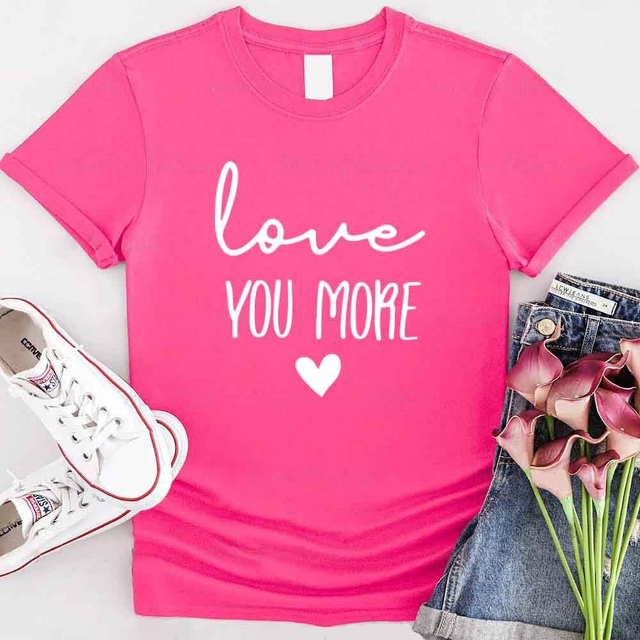 Camiseta para adultos "Te amo más"