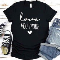 Camiseta para adultos "Te amo más"