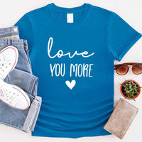 Camiseta para adultos "Te amo más"
