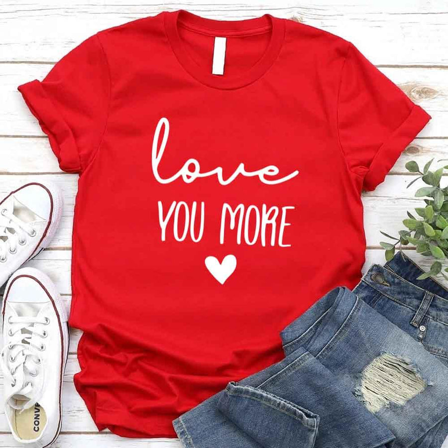 Camiseta para adultos "Te amo más"