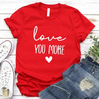 Camiseta para adultos "Te amo más"
