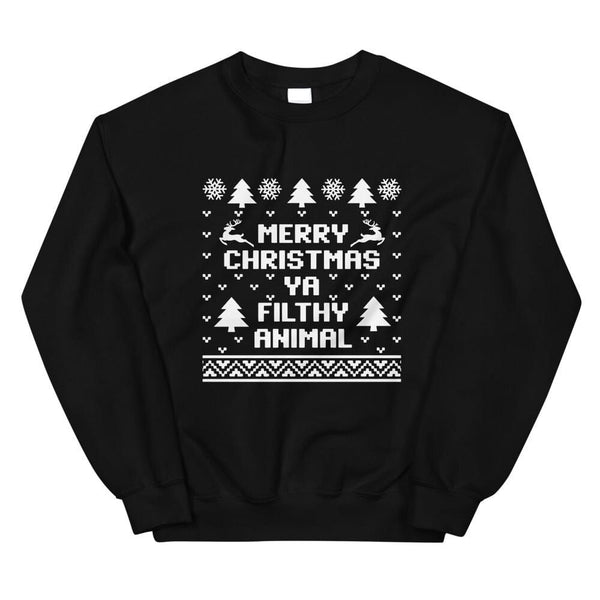 May include a Merry Christmas Ya Filthy Animal sweatshirt laid flat to show the holiday print clearly on the front.