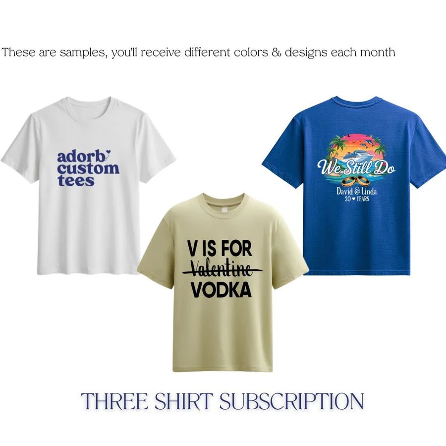 Monthly T-Shirt Subscription