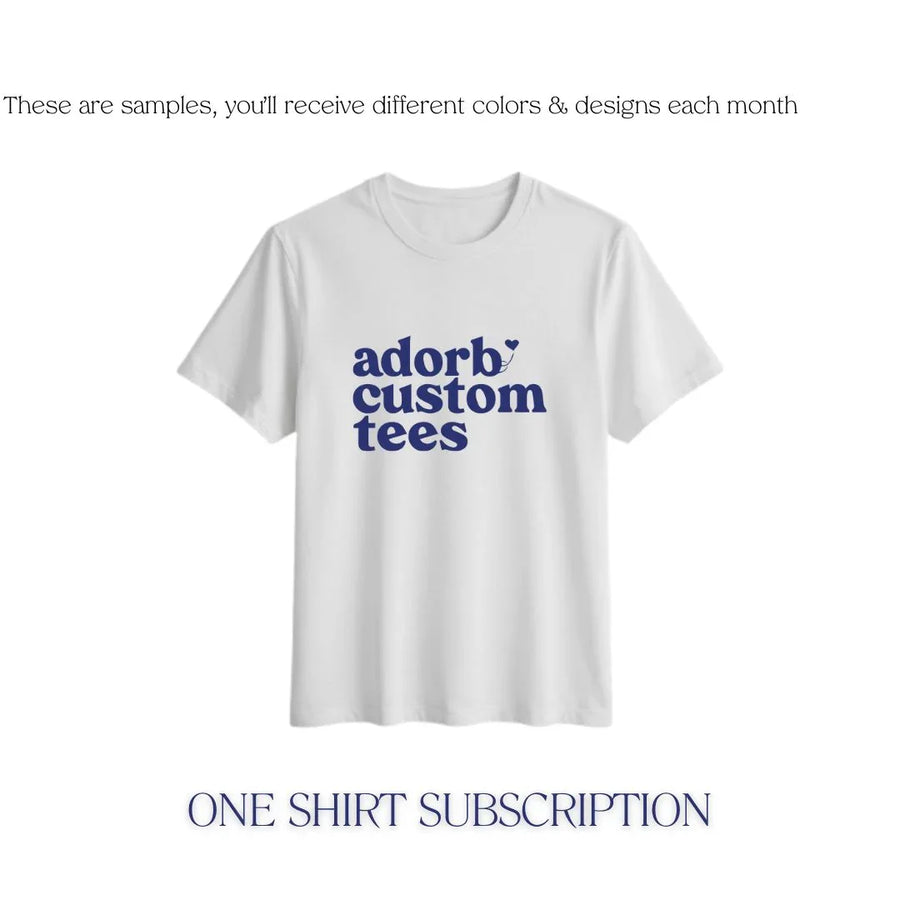 Monthly T-Shirt Subscription
