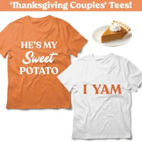 May include a My Sweet Potato T-Shirt with funny Thanksgiving-themed design, styled for fall and holiday gatherings.