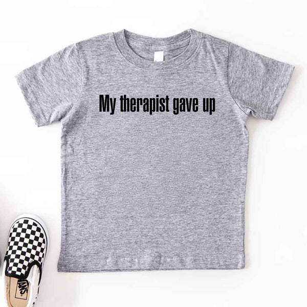 May include My Therapist Gave Up Youth t-shirt with bold sarcastic text, classic unisex fit, and soft cotton fabric.