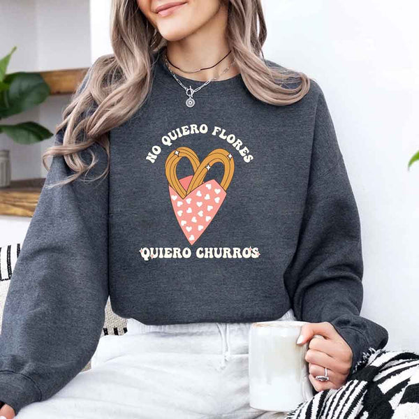 No Quiero Flores Valentine Sweatshirt - Cute Churros Valentine Day's Sweater