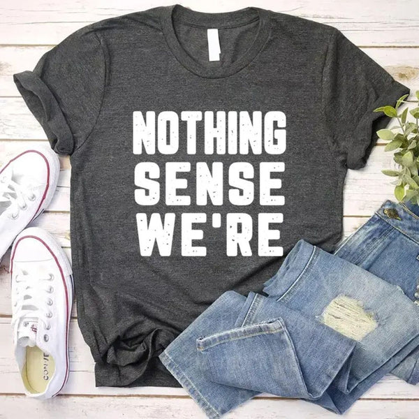 May include a pair of matching couple t-shirts featuring the phrase “Nothing Makes Sense When We’re Apart” in complementary designs. Each shirt displays part of the message, creating a complete look when worn together, symbolizing connection, love, and togetherness.