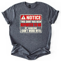 May include a Notice This Shirt Has Been Reported to HR Funny T-Shirt featuring a humorous workplace statement, ideal for office workers, coworkers, and fans of sarcastic office humor.