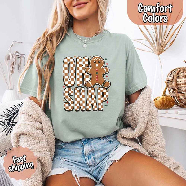 Oh Snap Gingerbread Comfort Colors Christmas Shirt – Trendy Women’s Holiday Tee