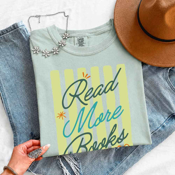 Read More Books Comfort Colors Shirt - Book Lover Tee