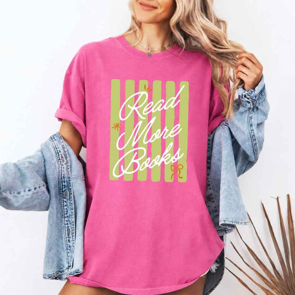 Read More Books Comfort Colors Shirt - Book Lover Tee