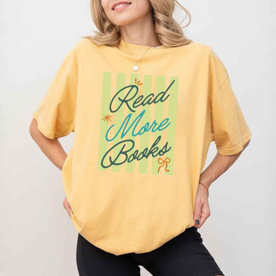 May include Read More Books Comfort Colors t-shirt with book lover graphic, relaxed unisex fit, and garment-dyed cotton