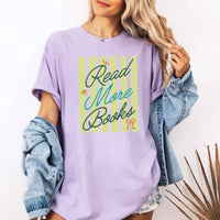 May include Read More Books Comfort Colors t-shirt with book lover graphic, relaxed unisex fit, and garment-dyed cotton