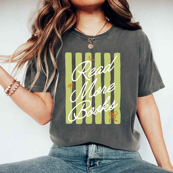 May include Read More Books Comfort Colors t-shirt with book lover graphic, relaxed unisex fit, and garment-dyed cotton