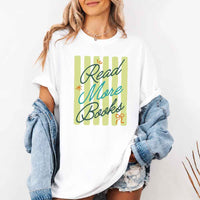 May include Read More Books Comfort Colors t-shirt with book lover graphic, relaxed unisex fit, and garment-dyed cotton