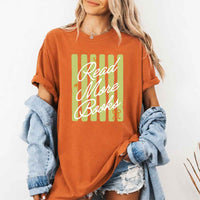May include Read More Books Comfort Colors t-shirt with book lover graphic, relaxed unisex fit, and garment-dyed cotton