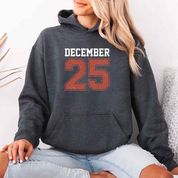 Retro Christmas Hoodie DECEMBER 25 – Festive Holiday Wear
